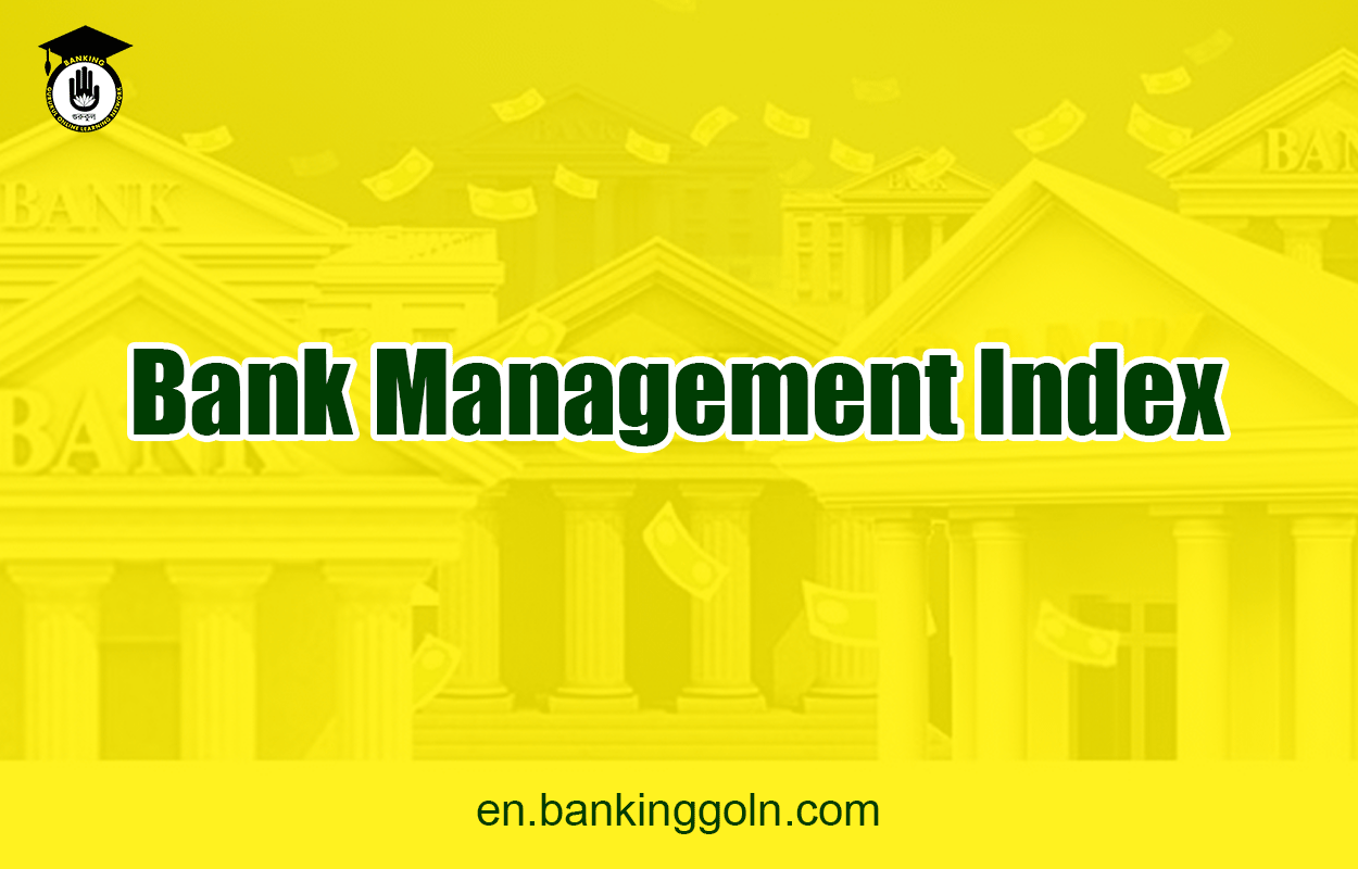 Bank Management Index