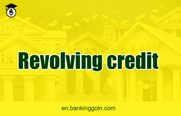 Revolving credit
