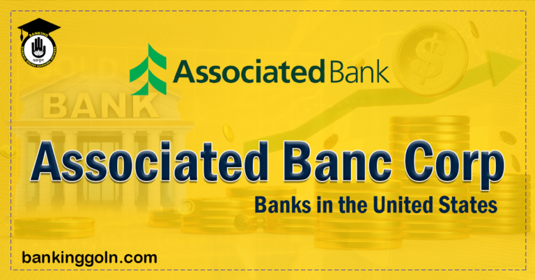 Associated Banc Corp Banking Gurukul, GOLN Associated Banc Corp | banks in the United States