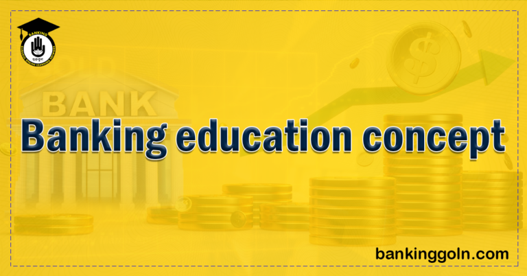 Banking education concept 1 Banking Gurukul, GOLN Banking education concept