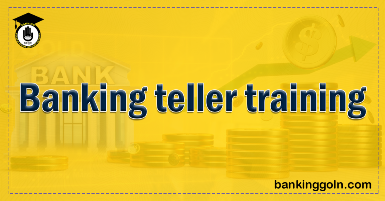 Banking teller training 1 Banking Gurukul, GOLN Banking teller training
