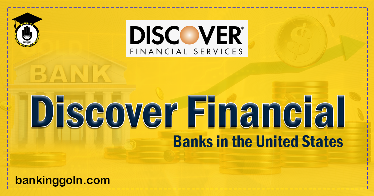 Discover Financial Banking Gurukul, GOLN Discover Financial | banks in the United States