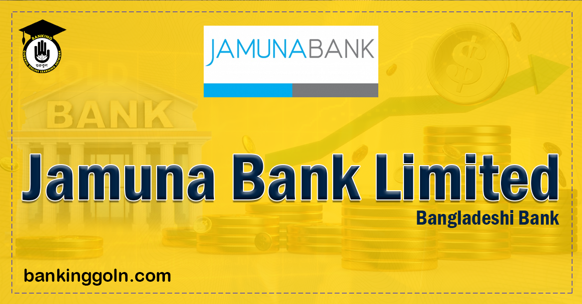 Jamuna Bank Limited Banking Gurukul, GOLN Jamuna Bank: Banking Excellence and the Journey of Innovation