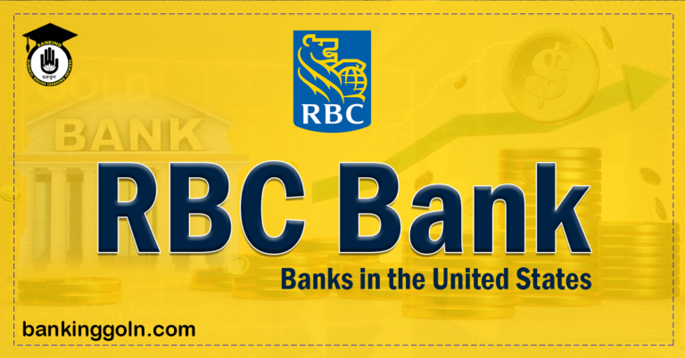 RBC Bank Banking Gurukul, GOLN RBC Bank | banks in the United States
