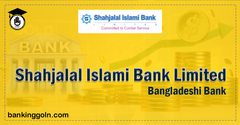 Shahjalal Islami Bank Limited banks in bangladesh islamic bank Banking Gurukul, GOLN Shahjalal Islami Bank Limited