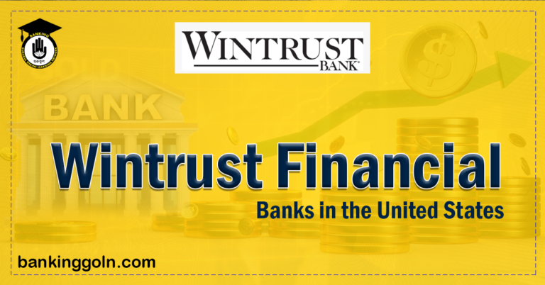 Wintrust Financial Banking Gurukul, GOLN Wintrust Financial | Banks in the United States