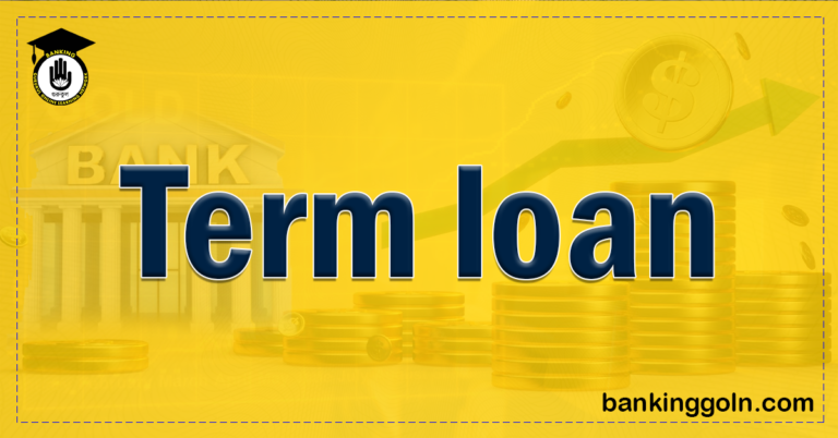 term loan Banking Gurukul, GOLN Term loan
