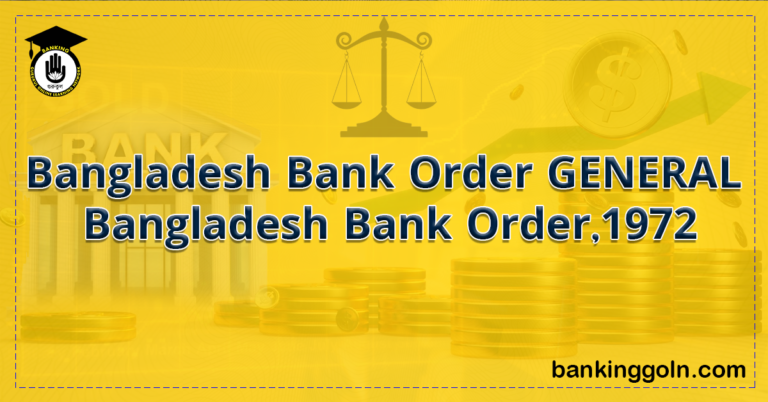 Bangladesh-Bank-Order-GENERAL-।-Bangladesh-Bank-Order1972-