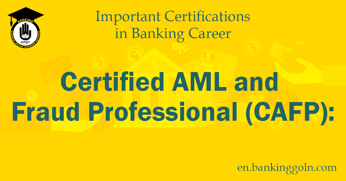 Certified AML and Fraud Professional (CAFP)
