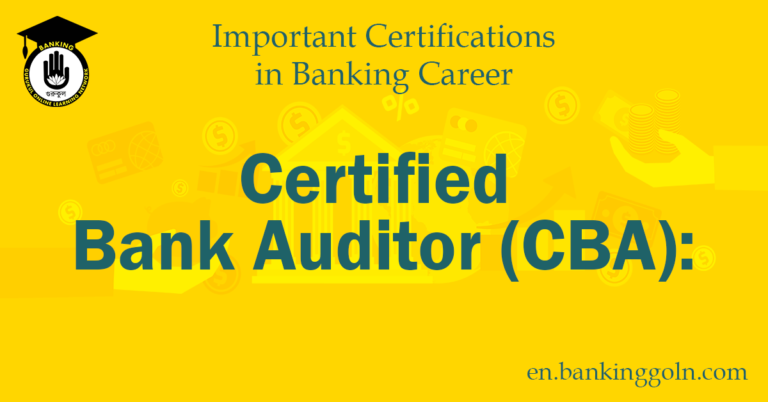 Certified Bank Auditor (CBA),