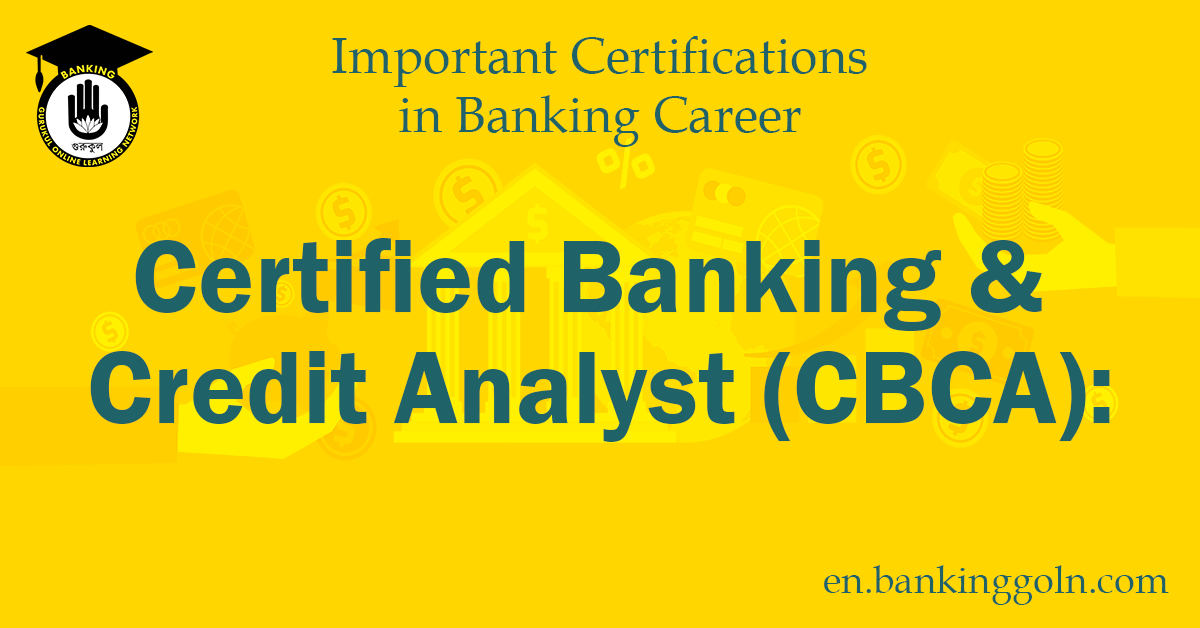 Certified Banking & Credit Analyst (CBCA)