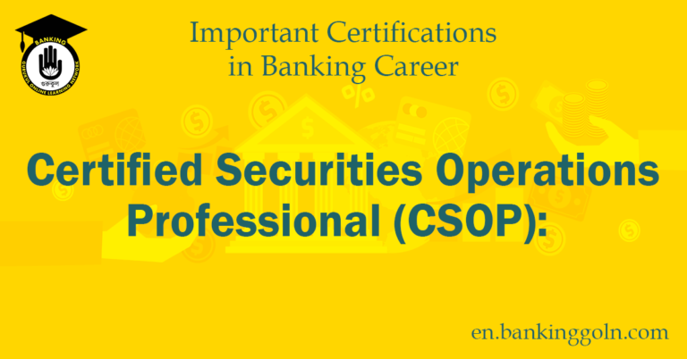 Certified Securities Operations Professional (CSOP),