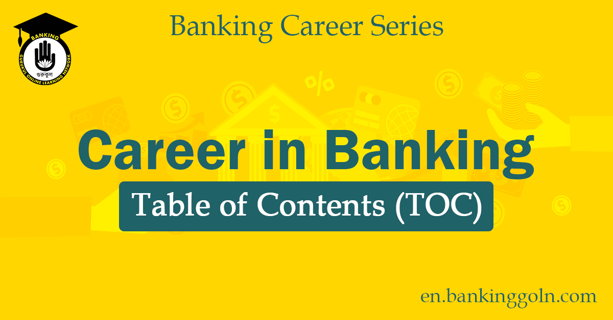 TOC of Career in Banking