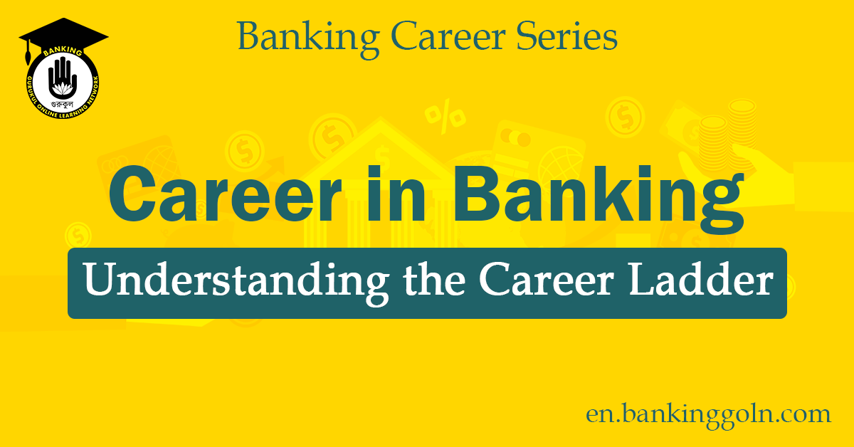 Understanding the Career Ladder