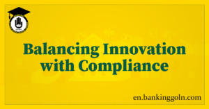 Balancing Innovation with Compliance