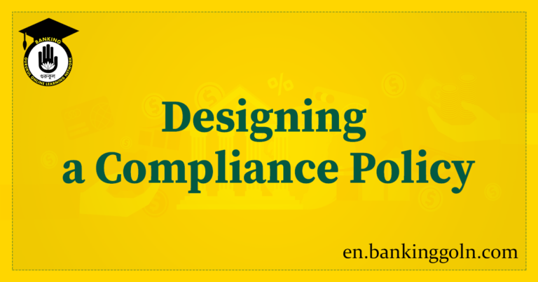 Designing a Compliance Policy