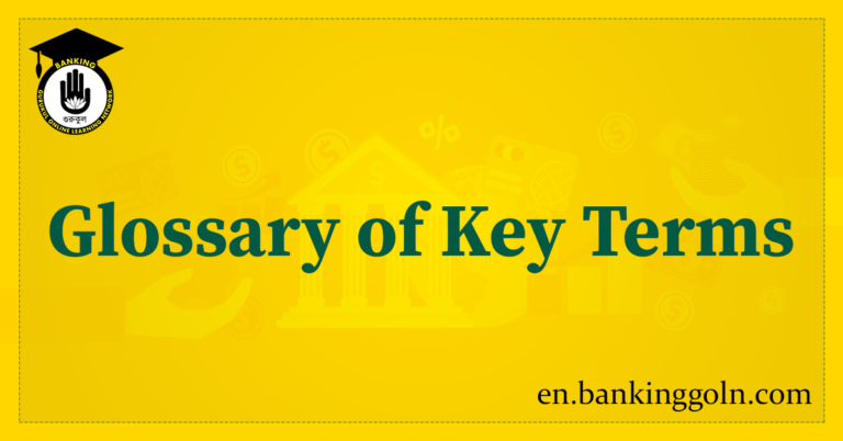 Glossary of Key Terms of Technology in Banking