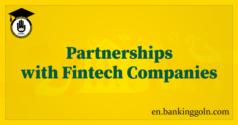 Partnerships with Fintech Companies