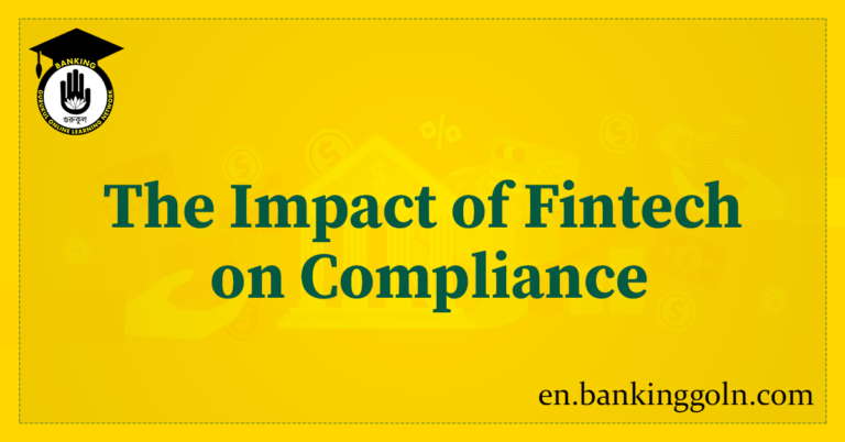 The Impact of Fintech on Compliance