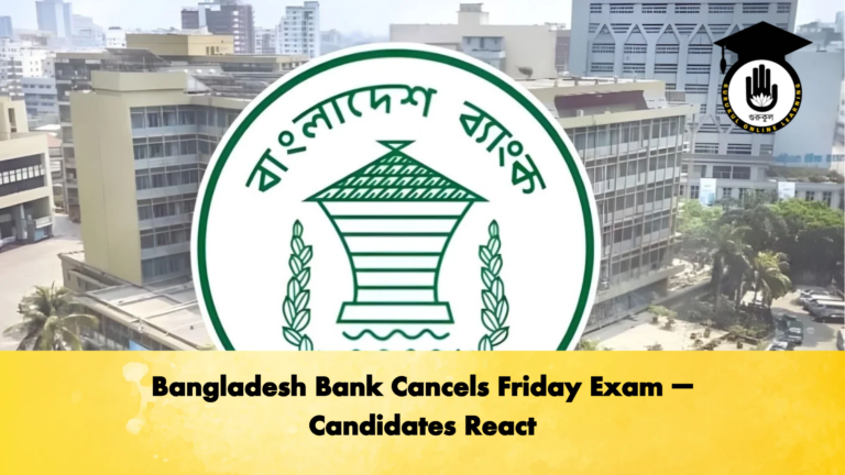 news thumbnail 1766117723912 Banking Gurukul, GOLN Bangladesh Bank Cancels Friday Exam – Candidates React