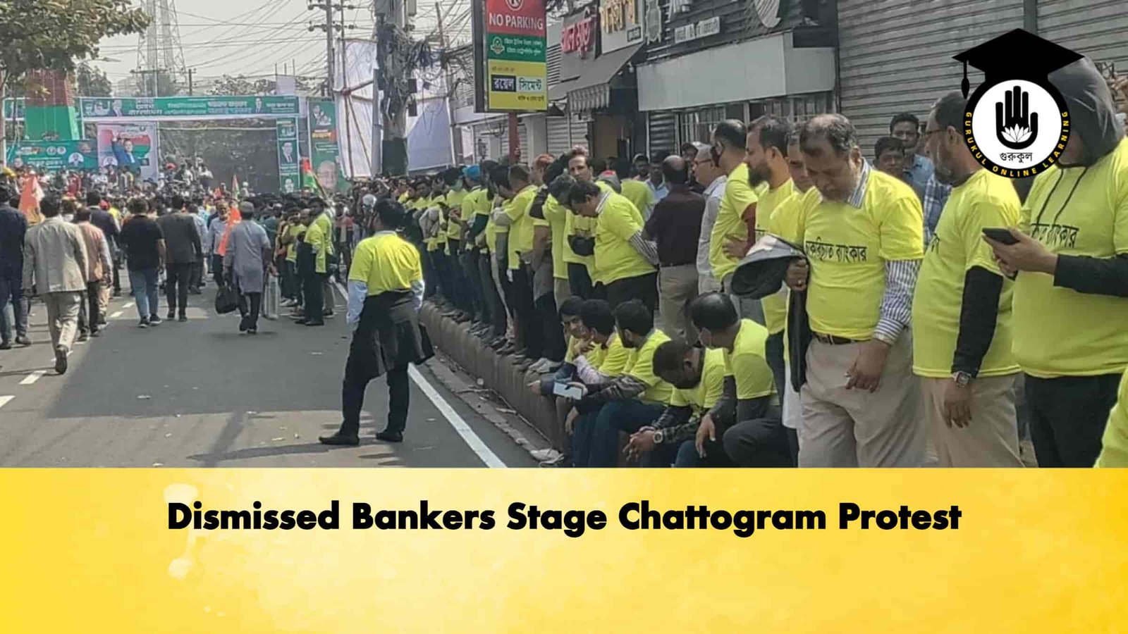 Dismissed Bankers Stage Chattogram Protest