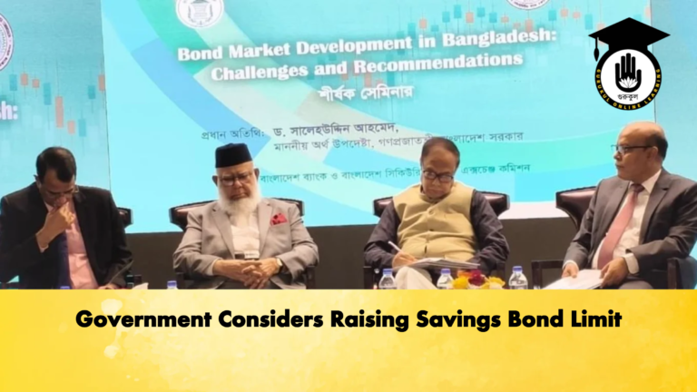 Government Considers Raising Savings Bond Limit Banking Gurukul, GOLN Government Considers Raising Savings Bond Limit