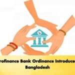 Microfinance Bank Ordinance Introduced in Bangladesh