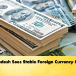 Bangladesh Sees Stable Foreign Currency Market Banking Gurukul, GOLN Bangladesh Sees Stable Foreign Currency Market