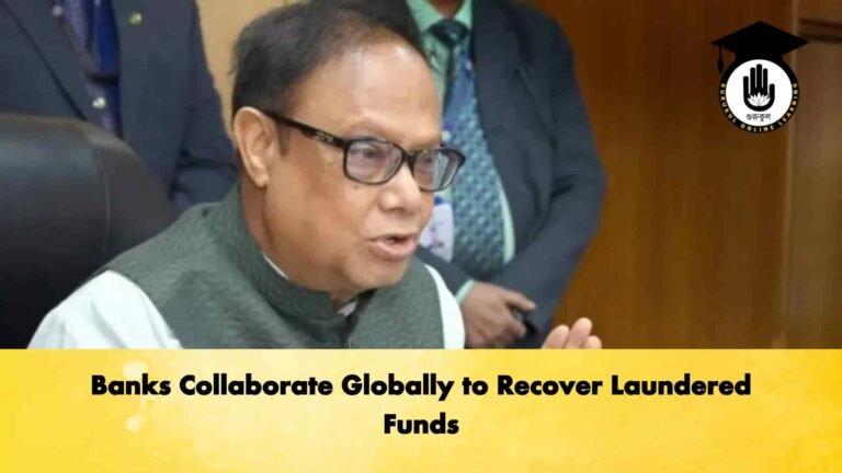 Banks Collaborate Globally to Recover Laundered Funds