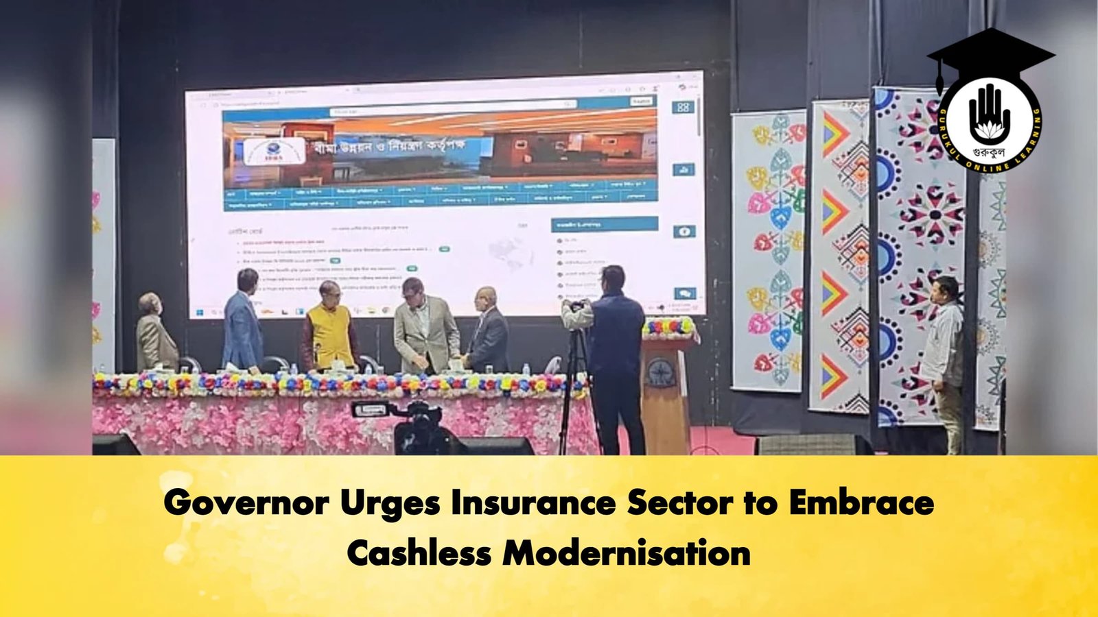 Governor Urges Insurance Sector to Embrace Cashless Modernisation Banking Gurukul, GOLN Governor Urges Insurance Sector to Embrace Cashless Modernisation
