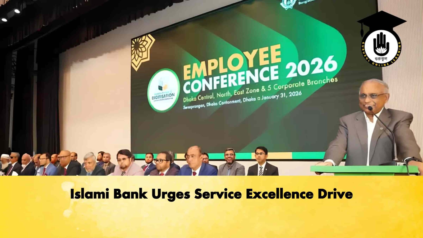 Islami Bank Urges Service Excellence Drive