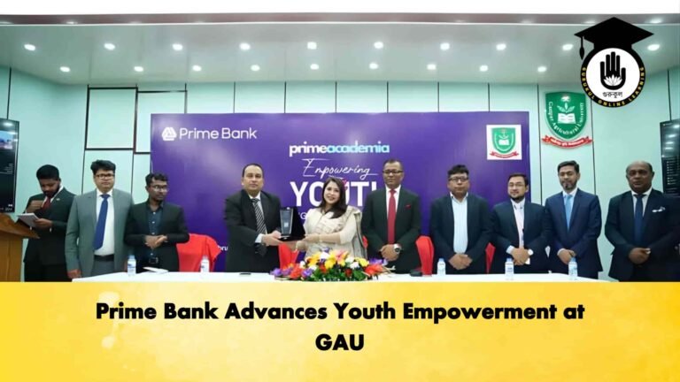 Prime Bank Advances Youth Empowerment at GAU