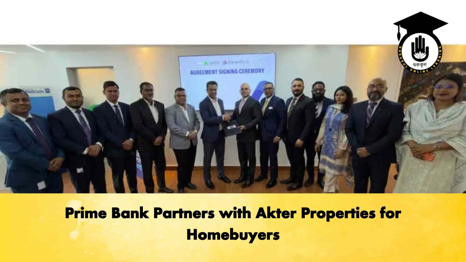 Prime Bank Partners with Akter Properties for Homebuyers