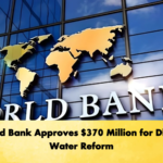 World Bank Approves 370 Million for Dhaka Water Reform Banking Gurukul, GOLN World Bank Approves $370 Million for Dhaka Water Reform
