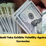 Bangladeshi Taka Exhibits Volatility Against Major Currencies Banking Gurukul, GOLN Bangladeshi Taka Exhibits Volatility Against Major Currencies