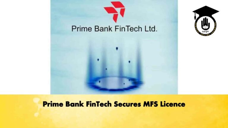 Prime Bank FinTech Secures MFS Licence