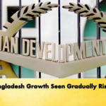 Bangladesh Growth Seen Gradually Rising Banking Gurukul, GOLN Bangladesh Growth Seen Gradually Rising