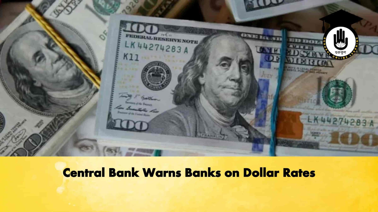 Central Bank Warns Banks on Dollar Rates