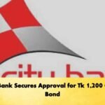 City Bank Secures Approval for Tk 1,200 Crore Bond