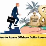 Exporters to Access Offshore Dollar Loans at 8%
