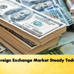 Foreign Exchange Market Steady Today Banking Gurukul, GOLN Foreign Exchange Market Steady Today