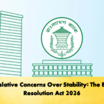 Legislative Concerns Over Stability The Bank Resolution Act 2026 Banking Gurukul, GOLN Legislative Concerns Over Stability: The Bank Resolution Act 2026