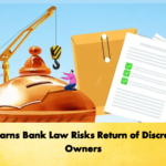 TIB Warns Bank Law Risks Return of Discredited Owners Banking Gurukul, GOLN TIB Warns Bank Law Risks Return of Discredited Owners