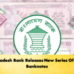 Bangladesh Bank Releases New Series Of Three Banknotes 1 Banking Gurukul, GOLN Bangladesh Bank Releases New Series Of Three Banknotes