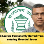Bank Looters Permanently Barred From Re entering Financial Sector 2 Banking Gurukul, GOLN Bank Looters Permanently Barred From Re-entering Financial Sector
