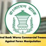 Central Bank Warns Commercial Treasuries Against Forex Manipulation