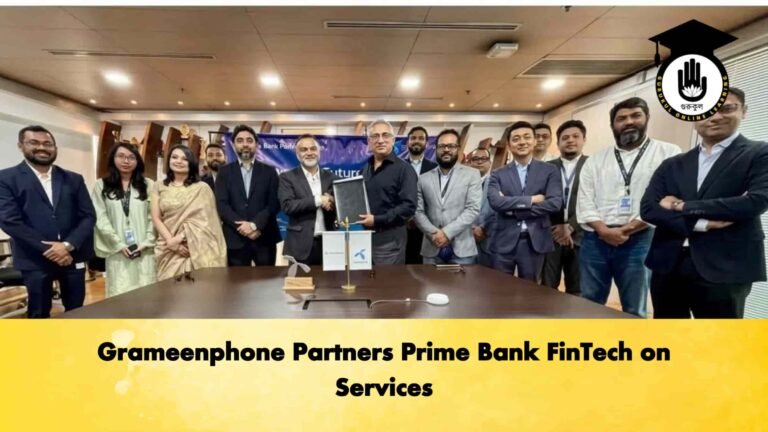 Grameenphone Partners Prime Bank FinTech on Services