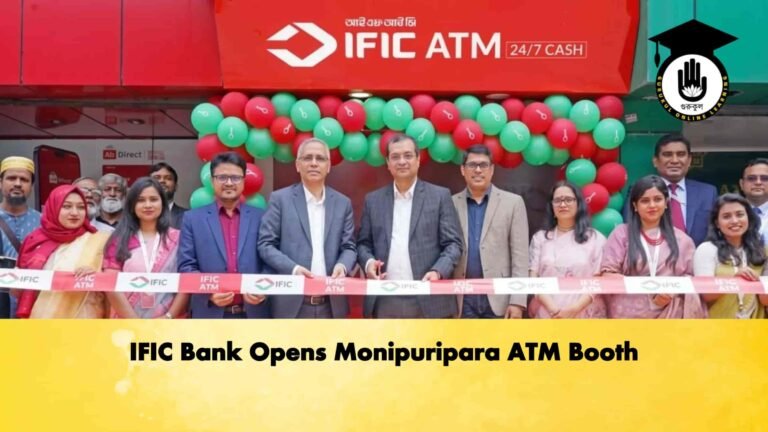 IFIC Bank Opens Monipuripara ATM Booth