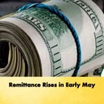 Remittance Rises in Early May 1 Banking Gurukul, GOLN Remittance Rises in Early May