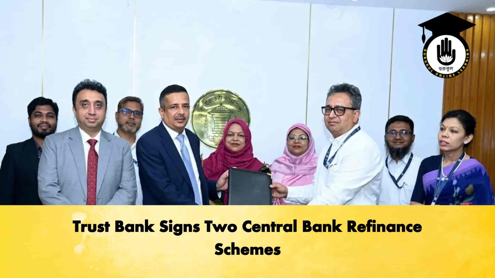 Trust Bank Signs Two Central Bank Refinance Schemes